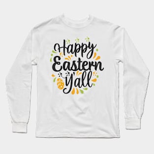 Happy eastern Long Sleeve T-Shirt